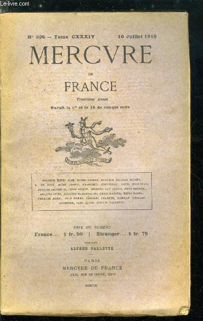 MERCURE DE FRANCE N 506 - Tome CXXXIV - Le conflit des croyances et les moeurs littraires dans la France d'avant guerre par Georges Guy Grand, Esquisses italiennes, pomes par Ren Kerdyk, La politique d'immigration par Jacques Lyon, Un pote de Teschen