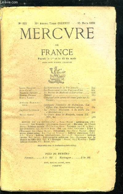 MERCURE DE FRANCE N 522 - Tome CXXXVIII - La continuit de la vie sociale par Louis Narquet, La posie amricaine d'aujourd'hui par Jean Catel, La berlue de Madame d'Estrailles par Maurice Renard, Pomes par Marcel Duminy, Comment nous avons t