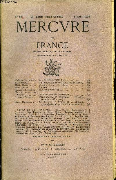 MERCURE DE FRANCE N 524 - TOME CXXXIX - Thrse Lavauden. Le Problme rgionaliste. Jean Mlia. L'Etrange Existence de l'Abbe de Choisy.Henri Hertz..Thomas Snow, nouvelle..Henri Dalby Pomes. Isabelle Kimbaud . Rimbaud mourant