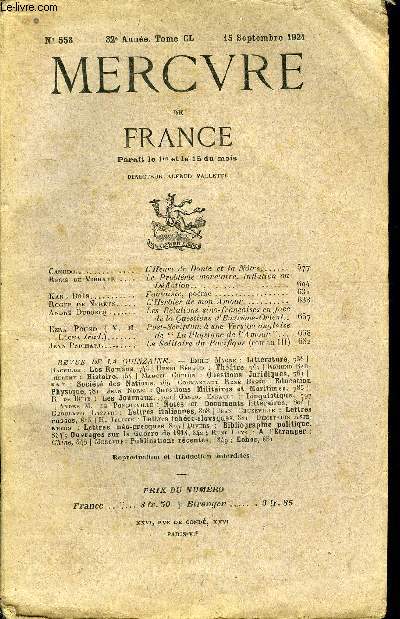 MERCURE DE FRANCE N 558 - TOME CL - Canudo..L'Heure de Dante et la Ntre. Rgis de Vibraye. Le Problme montaire. Inflation ou Dflation..Karl Bos. Fantaisie, pome.Roger de Nrys. L'Herbier de mon AmourAndr Duboscq.