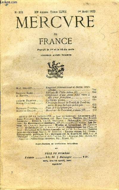 MERCURE DE FRANCE N 579 - TOME CLVII - G.-J. Gignoux. Emprunt International et Dettes interalliesGustave Kahn.. Villiers de VIsle-Adam (II)..Z. Hippius. Confession d'une jeune fille russe  son amie franaiseJacques Dyssord. Epilogue