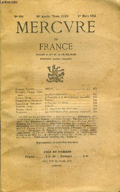 MERCURE DE FRANCE N 593 - TOME CLXII - Gabriel Brunet. Renan.Docteur Pierre Mauriac. Le Rajeunissement. .Claude Gvel. L'Aveugleet le Paralytique, nouvelle.Robert Ren Bertrand. Pomes..Paul-Louis Gouchoud. L'nigme de Jsus..