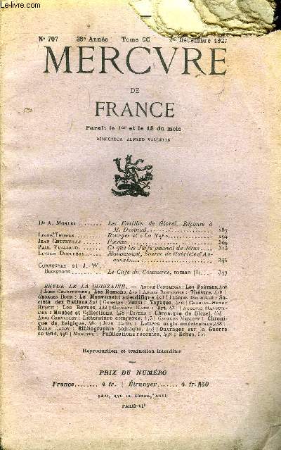 MERCURE DE FRANCE N 707 - TOME CC - Dr A. Morlet. Les Fouilles de GLOZEL. Rponse  M. Dussaud..Louis Thomas. Bourges et  La Nef .Jean Chuzeville. PomesPaul Vulliaud. Ce que les Juifs pensent de Jsus.Lucien DupleSsy. Maupassant