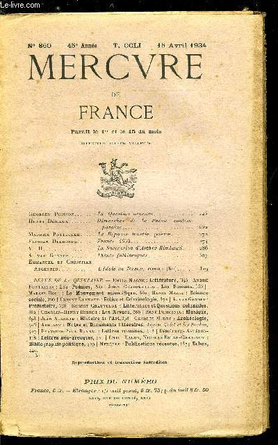 MERCURE DE FRANCE N 860 - TOME CCLI - La question aryenne par Georges Poisson, Dmarches de la posie contemporaine par Henry Drieux, La rponse muette par Maurice Pottecher, France 1934 par Florian Delhorbe, La succession d'Arthur Rimbaud par V.D.