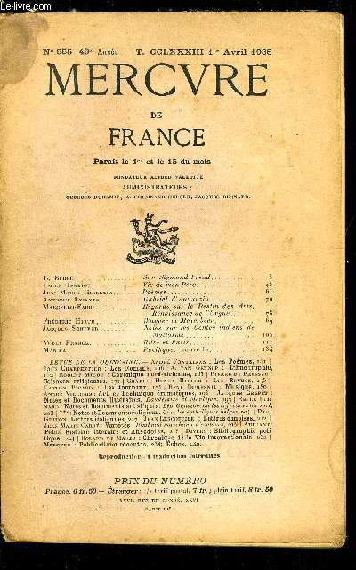 MERCURE DE FRANCE N 955 - TOME CCLXXXIII - Sur Sigmund Freud par L. Berg, Vie de mon Pre par Emile Henriot, Pomes par Jean Marie Guislain, Gabriel d'Annunzio par Antonio Aniante, Regards sur le Destin des Arts, renaissance de l'Orgue par Marcello