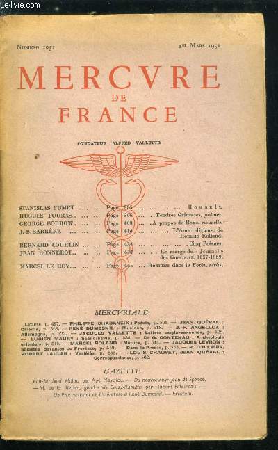 MERCURE DE FRANCE N 1051 - Rouault par Stanislas Fumet, Tendres grimaces par Hugues Fouras, A propos de boxe par George Borrow, L'ame religieuse de Romain Rolland par J.B. Barrre, Cinq pomes par Bernard Courtin, En marge du Journal des Goncourt, 1857