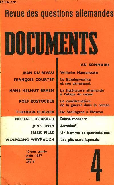 DOCUMENTS - REVUE DES QUESTIONS ALLEMANDES 12e ANNEE N3 - JEAN DU RIVAU : Wilhelm Hausenstein. FRANOIS COURTET : La Bundesmarine et son armement. HANS HELMUT BRAEM : La littrature allemande  l'tape du repos. ROLF ROSTOCKER