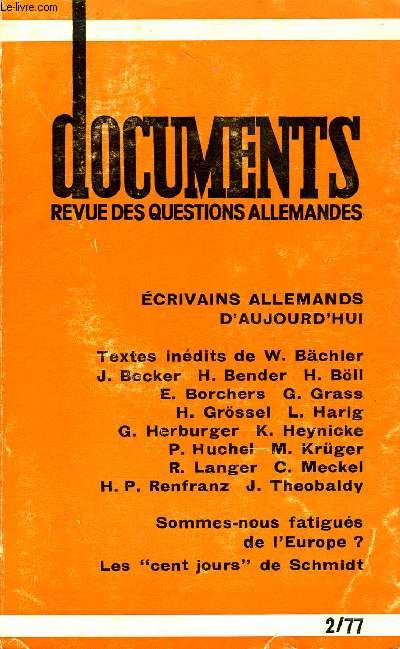 DOCUMENTS - REVUE DES QUESTIONS ALLEMANDES 32e ANNEE N2 - Ludoif Herrmann. LES  CENT JOURS  DU SECOND GOUVERNEMENT SCHMIDT. Klaus Huwe. LA CROISSANCE, SOURCE D'INQUIETUDES. Daniel Vernet. LES COMITES DE CITOYENS