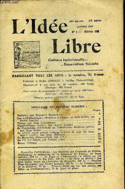 L'IDEE LIBRE 45e ANNEE N1 - Voltaire, par Thodore Besterman.Les  Civilisateurs  chrtiens  Youvre en Indo-Chine, parAndr Lorulot .Vision, par Jean Souvenance .Vagabondages (suite), par Andr Lorulot.Le Paganisme