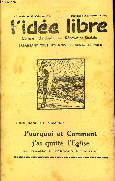 L'IDEE LIBRE 47e ANNEE N9 - Pourquoi et comment j'ai quitt l'Eglise, par l'ex-abb PerrodoUne pense libre, par Areithoos.Petits aperus de la  Gloire  militaire (fin), par G. Liber .Sorciers et Sourciers, par Jean Bossu