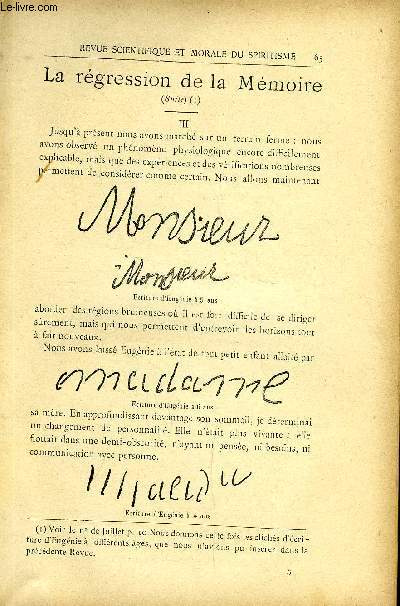 REVUE SCIENTIFIQUE ET MORALE DU SPIRITISME 10e ANNEE N2 - . La rgression de la mmoire.. Colonel de Rochas. .L'Extriorisation de la Pense. Gabriel Delanne .Sances de la Socit d'tudes psychiques de Milan avec le mdium Bailey.