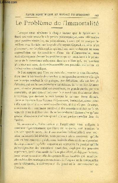 REVUE SCIENTIFIQUE ET MORALE DU SPIRITISME 12e ANNEE N9 - Le Problme de l'Immortalit. Gabriel Delanne .L'Evolution du Monisme.. Rouxel..Sance du 14 octobre 1906 tenue chez MmeRufina Noeggerath, par M. Miller. Dr DUSART.. Ncrologie