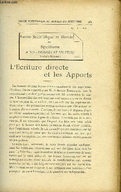 REVUE SCIENTIFIQUE ET MORALE DU SPIRITISME 14e ANNEE N4 -L'Ecriture directe et les Apports.. G. DELANNE. Confrences publiques sur le Spiritisme . Un Spectateur . Jeanne d'Arc mdium.. L. Chevreuil. Bibliographie. Dr Dusart.Le mdium