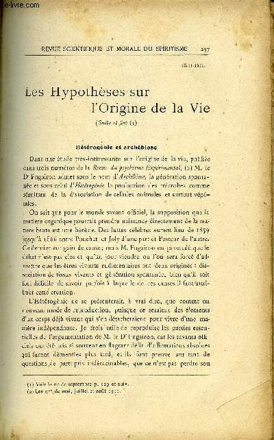 REVUE SCIENTIFIQUE ET MORALE DU SPIRITISME 16e ANNEE N5 - Les Hypothses sur l'Origine de la Vie . Gabriel Delanne. Les Mdiums dessinateurs.. BECKER.Une conception naturelle de l'Au-del L. Chevreuil.La Proprit intellectuelle. Le Fur.