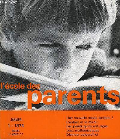 L'ECOLE DES PARENTS N1 - Sois belle et tais-toi par Franoise de Boissieu. 1er janvier : une nouvelle anne scolaire ? par A-M Coutrot. Les jouets qu'ils ont reus par Catherine Armengaud. Quand l'enfant peut-il vraiment se reconnaitre ? par Ren Zazzo.