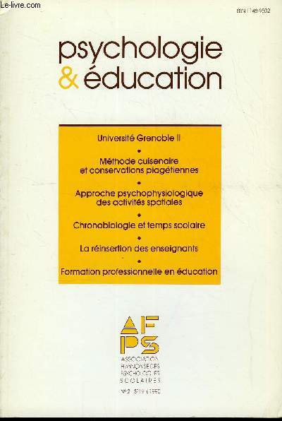 PSYCHOLOGIE & EDUCATION N 2 - Ren Lavaysse, Franois Longeot, Grard Mathon : Matriel cuisenaire, fonctionnement cognitif et dveloppement. Thophile Ohlmann, Frdrique Brenet : Les bases posturales de la dpendance/indpendance  l'gard du champ