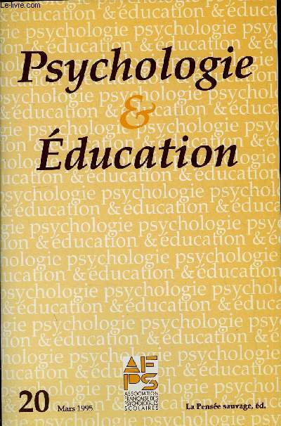 PSYCHOLOGIE & EDUCATION N 20 - Paul Artis : Apprentissage scolaires, activits cognitives et symbolisation des adolescents dits psychotiques. Ercilia Palacio-Quintin : Education cognitive au prscolaire chez les enfants des milieux socio-conomiques