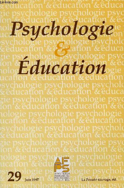 PSYCHOLOGIE & EDUCATION N 29 - Marcel Vallez : Introduction. Ren Pry : Dyslexies dveloppementales et organisation des savoirs. Ren Baldy : Le rle de la dmonstration sur l'excution d'un dessin. Effets de l'ge et du type de scolarit chez les enfant