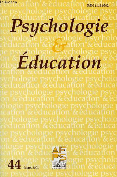 PSYCHOLOGIE & EDUCATION N 44 - L'effet bnfique du role de tuteur chez des enfants d'age prscolaire confronts a la ralisation d'un damier. Nicole Delvolv : Le travail de l'enseignant du point de vue de l'ergonomie. La lutte contre l'illetrisme