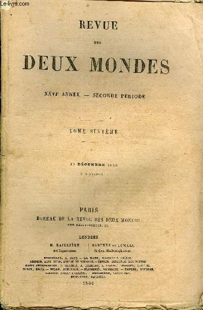 REVUE DES DEUX MONDES XXVIe ANNEE N4 - I.- TUDES MORALES ET LITTRAIRES. - M. DE BALZAC, SES OEUVRES ETSON INFLUENCE SUR LA LITTRATURE CONTEMPORAINE, par M. Eugne Poitou.II.- LES ANGLAIS ET L'INDE. - II. - L'DUCATION DES HINDOUS
