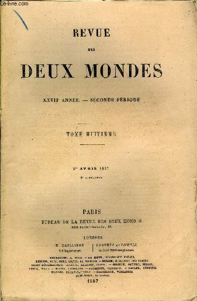 REVUE DES DEUX MONDES XXVIIe ANNEE N3 - I.- L'AGRICULTURE ET LA POPULATION EN FRANCE, par M. L. de Lavergne, de l'Institut.II.- UNE AMBASSADE AMRICAINE AU JAPON DU COMMODORE PERRY, parM. Ch. Lavolle.III.- THOMAS JEFFERSON, SA VIE
