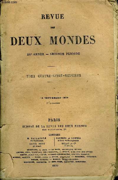 REVUE DES DEUX MONDES XLe ANNEE N2 - I. - CSARINE DIETRICH, troisime partie, par M. George Sand.II.- LE DPEUPLEMENT DES EAUX DE FRANCE, LA PISCICULTURE ET LALGISLATION SUR LA PCHE, par M. H. de La Blanchre.III.- LA GUERRE
