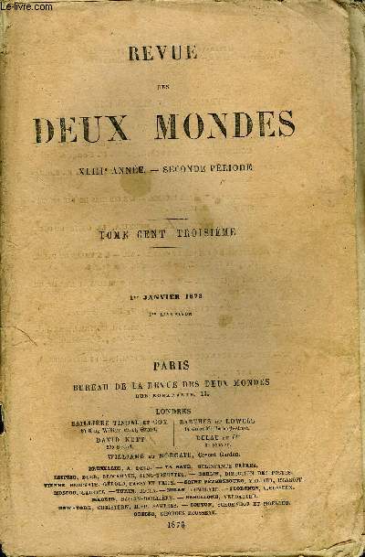 REVUE DES DEUX MONDES XLIIIe ANNEE N1 - 1. - META HOLDENIS, premire partie, par M. Victor Cherbuliez.II. - VOYAGE GOLOGIQUE AUX AORES. - I. - L'ILE DE TERCE1RE ET L'RUPTION SOUS-MARINE DE 1872, par M. F. Fouqu.III.- LE SERGENT HOFF