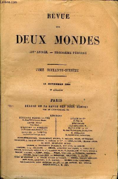 REVUE DES DEUX MONDES LIVe ANNEE N2 - I.- OLIVIER MAUGANT, dernire partis, par M, Victor Cherbuliez,de l'Acadmie franaise.II.- SOUVENIRS DIPLOMATIQUES. - LA FRANGE ET L'ITALIE. - I. -1866-1870, par M. G. Rothan.III.- LES INDUSTRIES