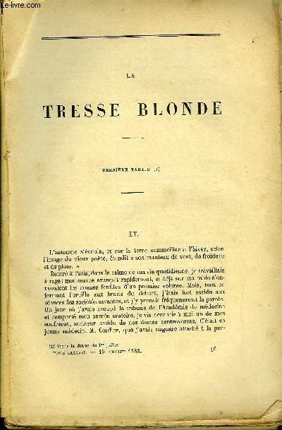 REVUE DES DEUX MONDES LVIIIe ANNEE N2 - La tresse blonde - dernire partie par Gilbert Augustin-Thierry, Etudes d'histoire Isralite - II. Le rgne de David par Ernest Renan, La renonciation des bourbons d'Espagne au trone de France par Courcy