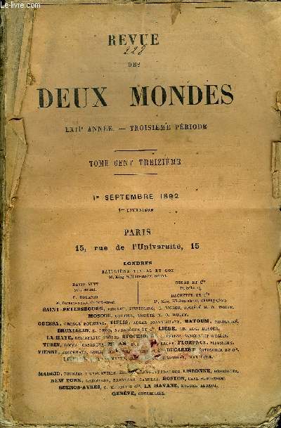 REVUE DES DEUX MONDES LXIIe ANNEE N1 - I.- LE PARRAIN D'ANNETTE, premire partie, par M. Tl*.Bentzon.II.- UN CHAPITRE DE L'HISTOIRE DES SCIENCES. - TRANSMIS-SION DES INDUSTRIES CHIMIQUES DE L'ANTIQUIT AU MOYEN AGE, par M. M. Berthelot