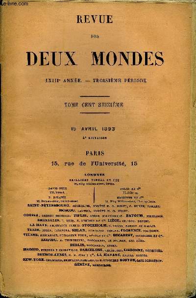REVUE DES DEUX MONDES LXIIIe ANNEE N°4 - I.- LES ILLUSIONS ET LES MÉCOMPTES D'UN ROYALISTE. - LECOMTE DE FALLOUX. - II. - M. DE FALLOUX ET LES RÊVES DE RESTAURATION MONARCHIQUE DEPUIS 1848, par M. Charles de Mazade, de l'Académie française.