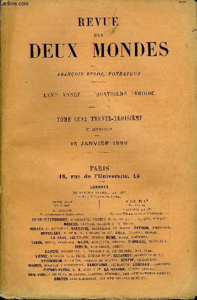 REVUE DES DEUX MONDES LXVIe ANNEE N2 - I.- SOUVENIRS DIPLOMATIQUES DE RUSSIE ET D'ALLEMAGNE(1870-1872). - II. LA RUSSIE A LA FIN DE LA GUERRE. - LE GNRAL LE FLO A SAINT-PETERSBOURG. - MA MISSION A BERLIN, par M. le marquis de Gabriac.