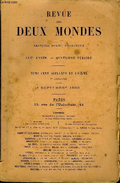 REVUE DES DEUX MONDES LXXe ANNEE N2 - I.- LES TRONONS DU GLAIVE, dexime partie, par MM. Paulet Victor Margueritte.II.-AUBE DE RGNE. - LETTRE DE ROME, par ***.III.-LA LITTRATURE EUROPENNE, par M. FerdinandBrunetire