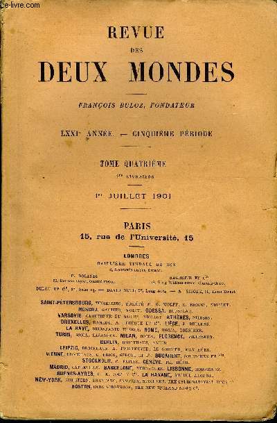 REVUE DES DEUX MONDES LXXIe ANNEE N1 - I.- LA LOI DES COALITIONS (1864), par M. Emile Ollivier,de l'Acadmie franaise.II.- LES OBERL, quatrime partie, par M. Ren Bazin.III.- LA DUCHESSE DE BOURGOGNE ET L'ALLIANCE SAVOYARDE