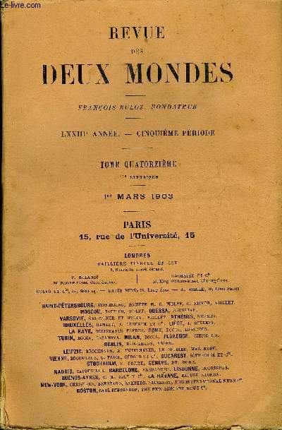 REVUE DES DEUX MONDES LXXIIIe ANNEE N1 - I.- LA LIBRATION DU TERRITOIRE, D'APRS LA CORRESPON-DANCE INDITE DE M. THIERS, par M. Charles Benoist.II.- L'INUTILE EFFORT, dernire partie, par M. Edouard Rod.III.- LES CONGRGATIONS RELIGIEUSES