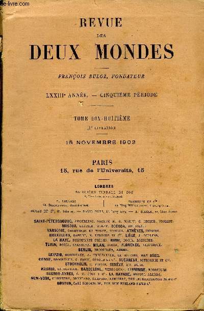 REVUE DES DEUX MONDES LXXIIIe ANNEE N2 - I.- L'IMPT SUR LE REVENU, par M. Jules Roche, dput.II.- UNE CORRESPONDANCE INDITE DE SAINTE-BEUVE. -LETTRES A M. ET Mmo JUSTE OLIVIER, troisime partie.III.- LA NEUTRALISATION DU DANEMARK