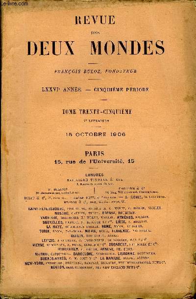 REVUE DES DEUX MONDES LXXVIe ANNEE N4 - I.-VANITE (1), premire partie, par MM. Paul et VictorMargueritte.II.- MADAME, MRE DU RGENT. - I. SA FAMILLE. - L'ALLE-MAGNE APRS LA GUERRE DE TRENTE ANS. - ENFANCE ET PREMIRE JEUNESSE (2)