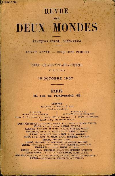 REVUE DES DEUX MONDES LXXVIIe ANNEE N4 - I. - L'INVASION, cinquime partie, par M. Louis Bertrand.II. - NOTRE SITUATION MILITAIRE, par M. le gnral H. Langions-III._ PASCAL A-T-IL T AMOUREUX? A PROPOS D'UN NOUVEAUMANUSCRIT DU DISCOURS