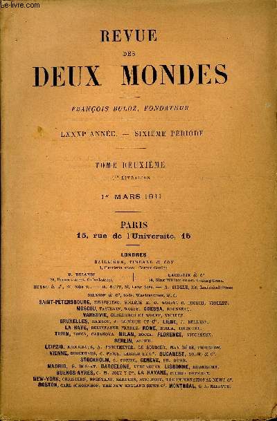 REVUE DES DEUX MONDES LXXXIe ANNEE N1 - I.- LEILA, deuxime partie, par M. Antonio Fogazzaro.II.- VERS LA REPRESENTATION PROPORTIONNELLE, parM. Charles itenoist, de l'Acadmie des Sciences morales et politiques.III.- ESQUISSES