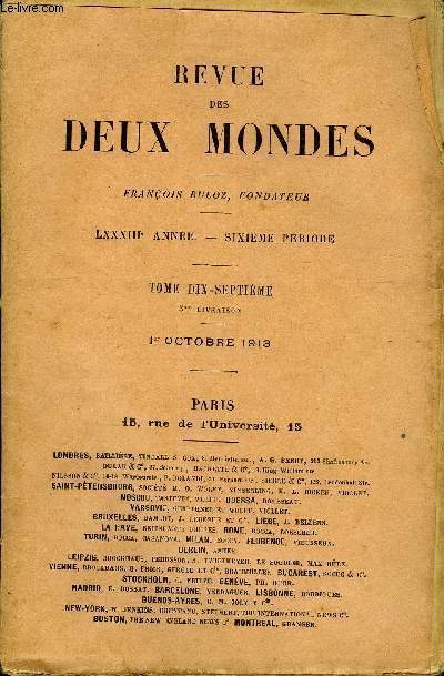 REVUE DES DEUX MONDES LXXXIIIe ANNEE N3 - I.- DE L'HISTOIRE ET DES HISTORIENS. - II. LES HISTORIENSGRECS, par M. Gabriel Hanotaux, de l'Acadmie franaise.II.- LA FAMILLE CORYSTON, quatrime partie, par Mrs HumphryWard.III.- LE TUNNEL