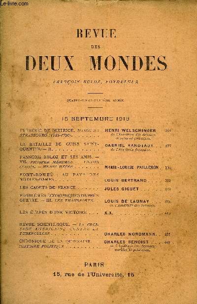 REVUE DES DEUX MONDES LXXXVIIIe ANNEE N2 - FRDRIC DE DIETRICH, MAIRE DE STRASBOURG (1748-1793). HENRI WELSCHINGER de l'Acadmie des Sciencesmorales et politiques.LA BATAILLE DE GUISE SAINT- GABRIEL HANOTAUX QUENTIN. - II