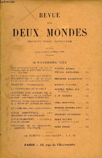 REVUE DES DEUX MONDES XCIIe ANNEE N2 - CORRESPONDANCE INDITE PUBLIEE PAR M. FRDRIC MASSON. - II. 1872-1889..ERNEST RENAN. PRINCE NAPOLON.DIX-HUIT MOIS DANS LES PRISONSBOLCHVISTES. - I. DE LA TCHKA AU CAMP DE CONCENTRATION.