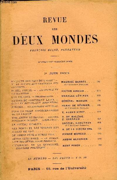 REVUE DES DEUX MONDES XCIIIe ANNEE N3 - ENQUTE AUX PAYS DU LEVANT. - VI. LE VOYAGE AUX CHATEAUX DES ASSASSINS. MAURICE BARRES. . . .de l'Academie franaise.BLAISE PASCAL. - I. L'ENFANCE ET LA JEUNESSE.. VICTOR GIRAUD..LES FAUCONS.