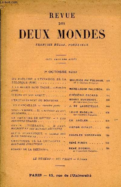 REVUE DES DEUX MONDES CIIe ANNEE N3 - UN PRLUDE A L'INVASION DE LA BELGIQUE (1904). MAURICE PALOLOGUE.de l'Acadmie franaise.A LA BREBIS SANS TACHE -Premire partie.. MARIE-LOUISE PAILLERON.HITLER ET SON ARME. FRDRIC ECCARD.