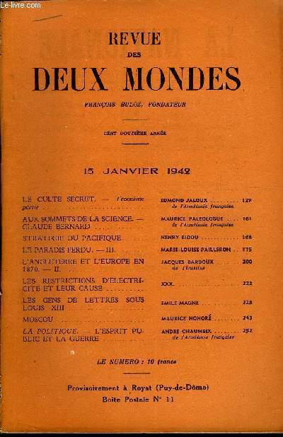 REVUE DES DEUX MONDES CXIIe ANNEE N2 - LE CULTE SECRET. - Troisime partie. EDMOND JALOUX. de l'Acadmie franaiseAUX SOMMETS DE LA SCIENCE. - CLAUDE BERNARD. maurice paleologue de l'Acadmie franaiseSTRATEGIE DU PACIFIQUE.henry bidou