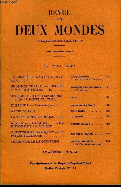REVUE DES DEUX MONDES CXIIe ANNEE N10 - LA TRAGEDIE ESPAGNOLE (1808-1809) - III. LOUIS madelin de l''Acadmie franaise.UN MONDE DISPARU. LONDRES IL Y A TRENTE ANS. - II. FRANOIS CHARLES-ROUX.de l'institutSILHOUETTES CONTEMPORAINES.