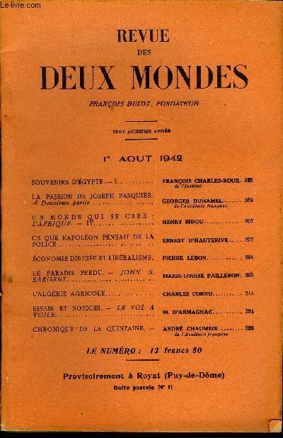 REVUE DES DEUX MONDES CXIIe ANNEE N15 - SOUVENIRS D'GYPTE, -I. FRANOIS CHARLES-ROUX.de l'Institut.LA PASSION DE JOSEPH PASQUIER.Deuxime partie. GEORGES DUHAMEL.de l'Acadmie franaise.UN MONDE QUI SE CRE :L'AFRIQUE. -