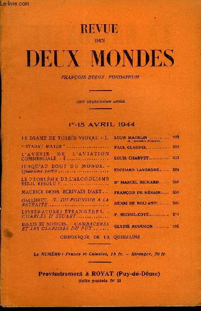 REVUE DES DEUX MONDES CXIVe ANNEE N7 - LE DRAME DE TORRS VEDRAS. - I. LOUIS MADELIN .de l'Acadmie Franaise.