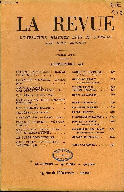 LA REVUE LITTERATURE, HISTOIRE, ARTS ET SCIENCES DES DEUX MONDES PREMIERE ANNEE N18 - DESTINS PARALLLES : RIENZI ET MUSSOLINI. COMTE DE CHAMBRUN . .de l'Acadmie franaise.LA MARCHE A L'ABIME. - Dernirepartie. HENRY BORDEAUX..de l'Acadmie