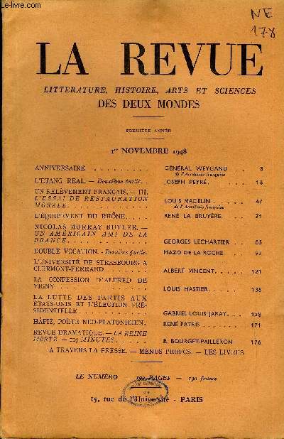 LA REVUE LITTERATURE, HISTOIRE, ARTS ET SCIENCES DES DEUX MONDES PREMIERE ANNEE N21 - ANNIVERSAIRE. GNRAL WEYGAND.de l'Acadmie franaise. L'TANG REAL. - Deuxime partie. . JOSEPH PEYR. UN RELVEMENT FRANAIS.